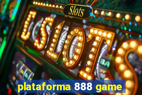 plataforma 888 game